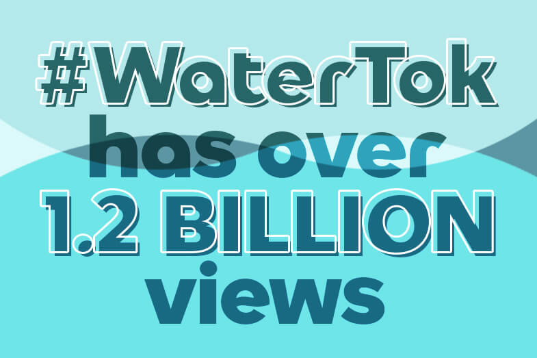 #WaterTok has over 1.2 billion views